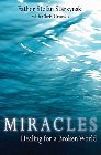 Miracles: Healing for a Broken World: Stefan Starzynski & Chris Grzasko