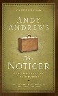 The Noticer: Sometimes, All a Person Needs Is a Little Perspective: Andy Andrews