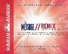 Message Remix Psalms & Proverbs-MS: The Bible in Contemporary Language: Eugene Peterson & Steven Chapman & Rebecca St James