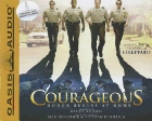Courageous: Randy Alcorn & Stephen Kendrick & Alex Kendrick