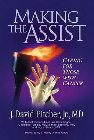 Making the Assist: Caring for Those with Cancer: Pitcher, J. David, JR.
