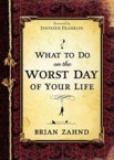 What to Do on the Worst Day of Your Life: Brian Zahnd