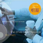 The Drive-Time Message for Men, Volume 2: Daily Devotions for Your Commute: Jeff Atwood & Matt Moran