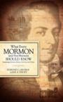 What Every Mormon (and Non-Mormon) Should Know: Edmond Gruss & Lane Thuet