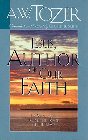 Jesus, Author of Our Faith: A. Tozer & Gerald Smith