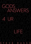 God's Answers 4 Ur Life: Steve Russo