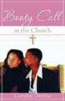 Booty Call in the Church: Carolyn Denise