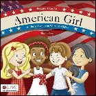 Because I Am an American Girl: An Early Lesson on Women's Rights: Brandy Scott