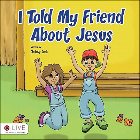 I Told My Friend about Jesus: Christy Cook