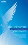 The Holy Spirit: John Owen & Owen John