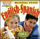 Bilingual Songs English-Spanish: Vol. 1: Sara Jordan & Agustina Tocalli-Beller