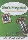 She's Pregnant: A Guy's View of Adoption: Mardie Caldwell