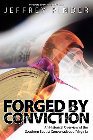 Forged by Conviction: An Historical Overview of the Southern Baptist Conservatives of Virginia: Jeffrey Pinder
